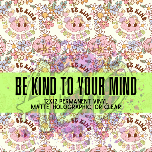 Be Kind to your Mind