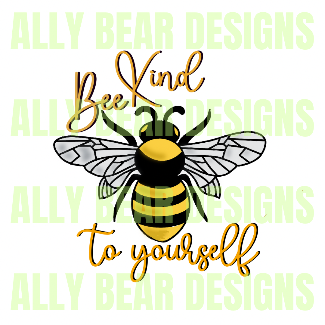 Bee Kind to Yourself