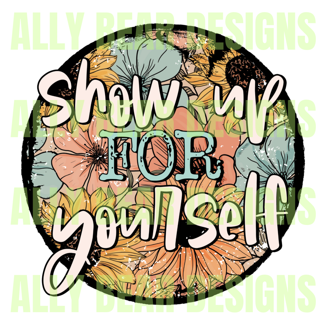 Show Up for Yourself