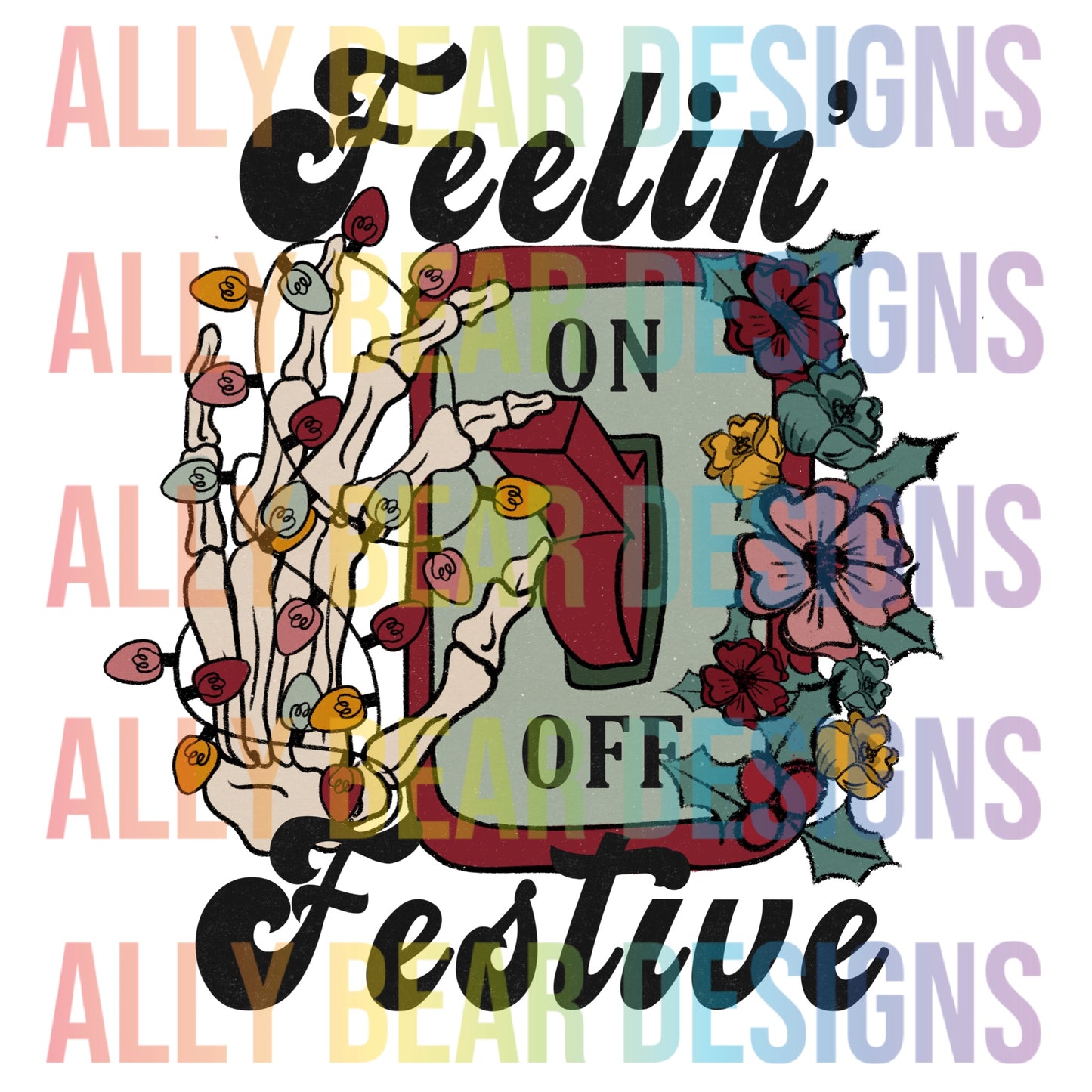 Feelin Festive Skelly