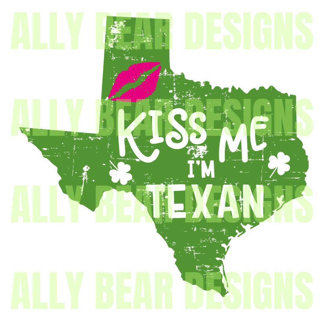 Kiss Me. I’m Texan.