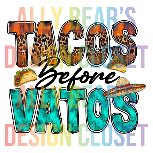 Tacos Before Vatos