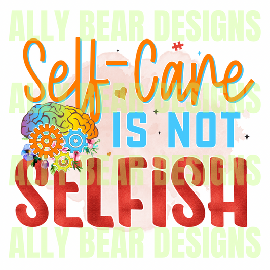 Self Care is not Selfish