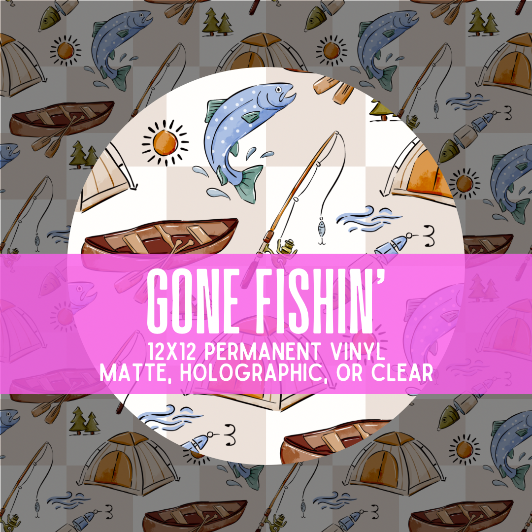 Gone Fishin’
