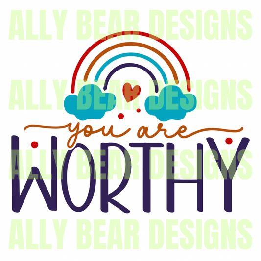 You are Worthy