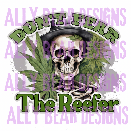 Don’t Fear the Reefer