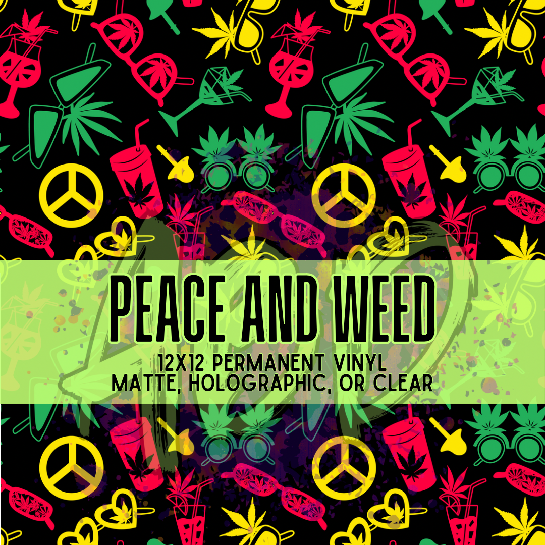 Peace and Weed