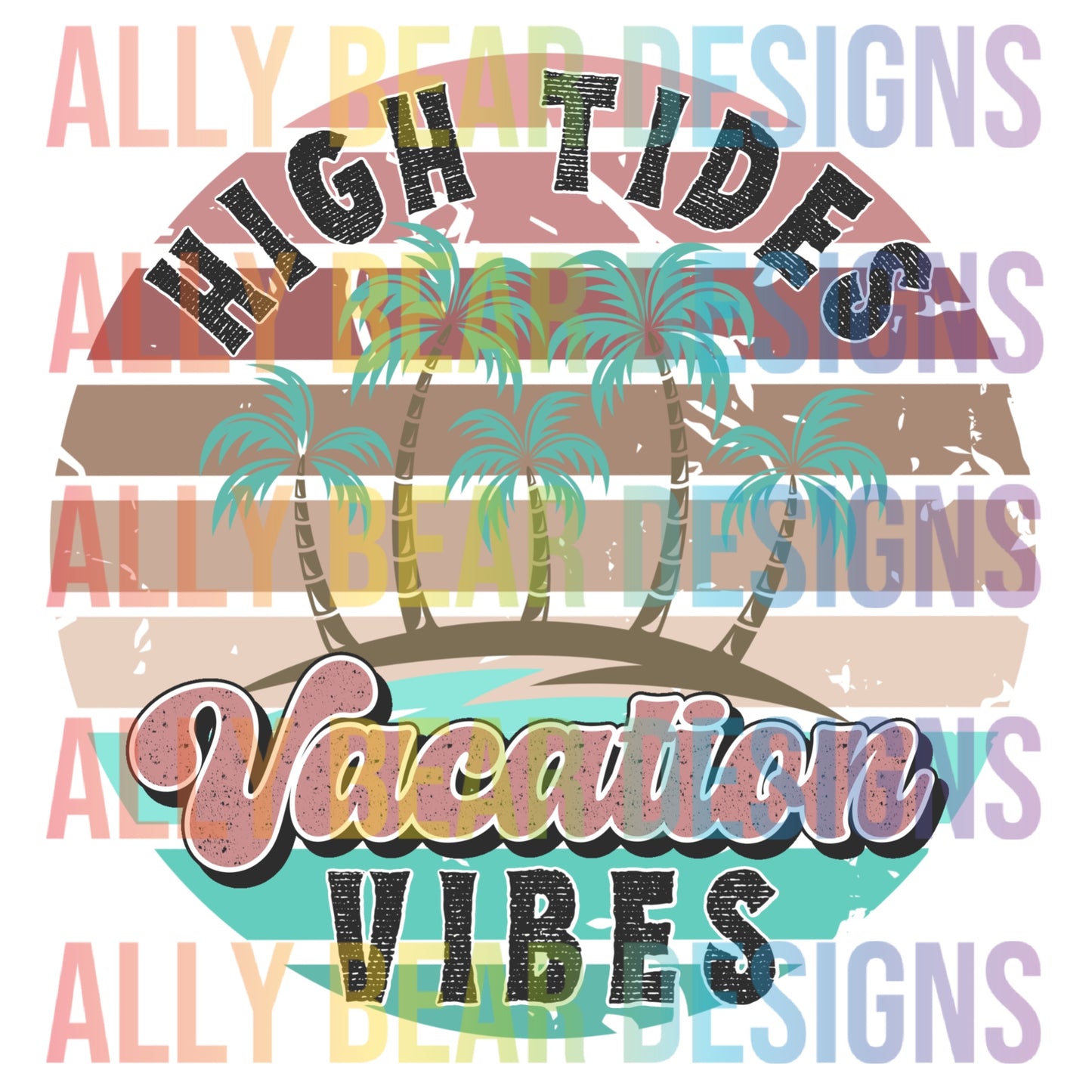 High Tides, Vacation Vibes