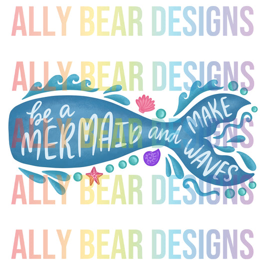 Be a Mermaid