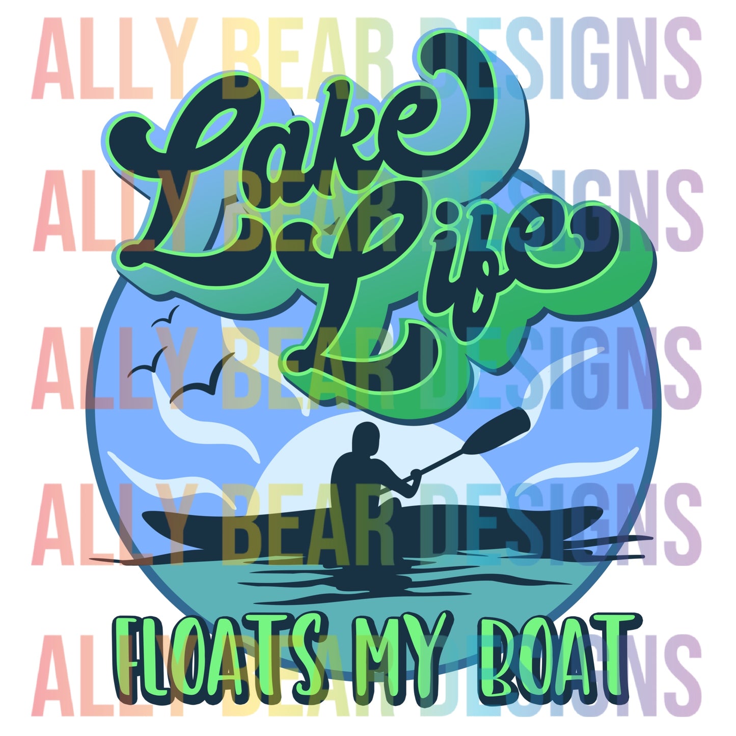 Lake Life Floats my Boat