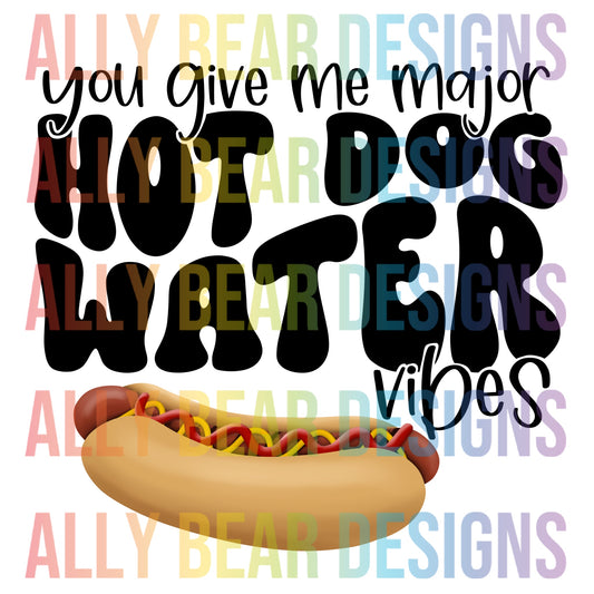 Hotdog Water Vibes