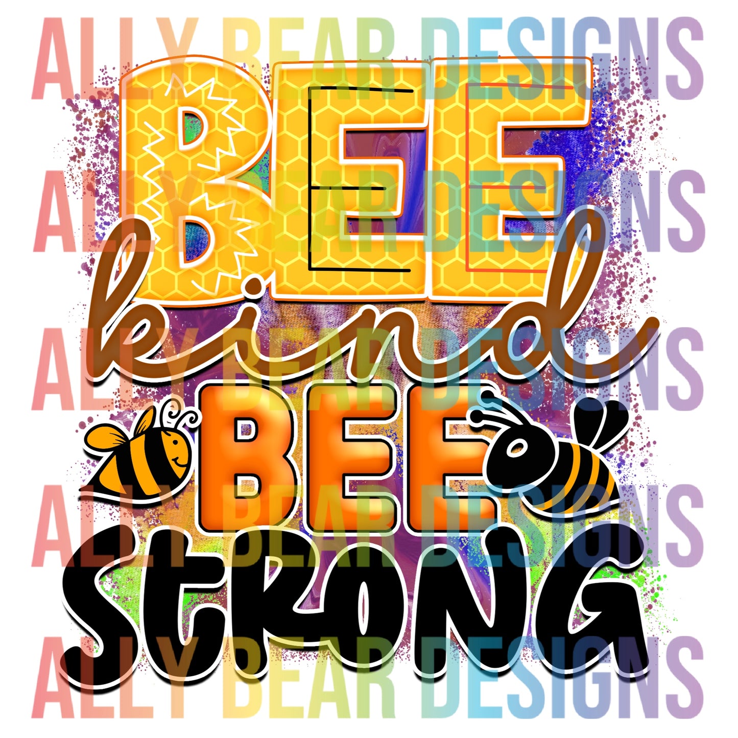 Bee Kind. Be Strong.