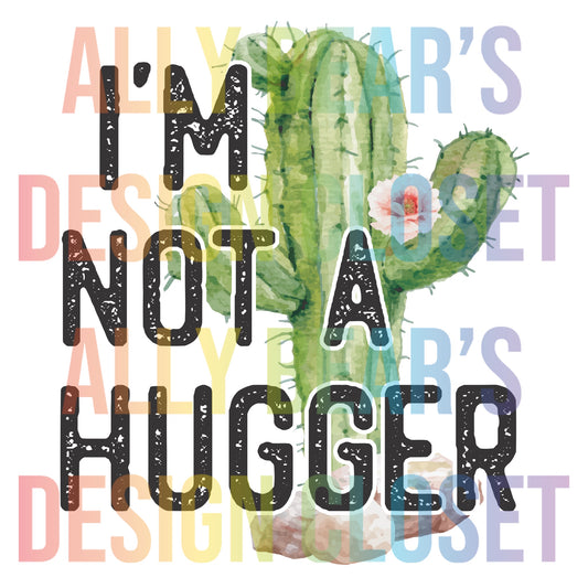 I’m not a Hugger