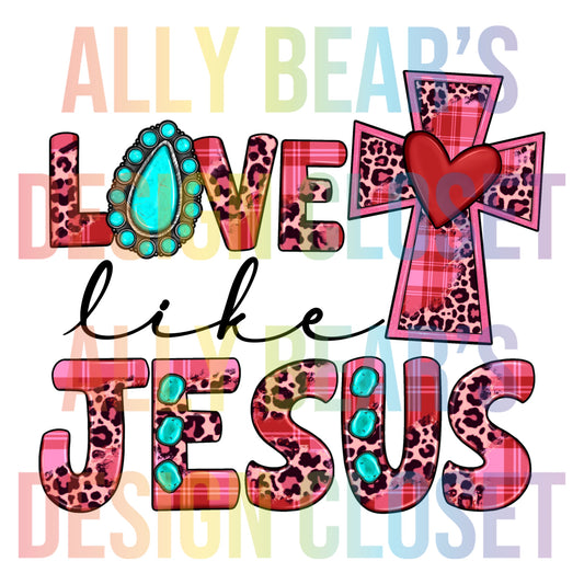 Love Like Jesus