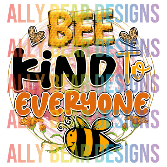 Bee Kind to Everyone