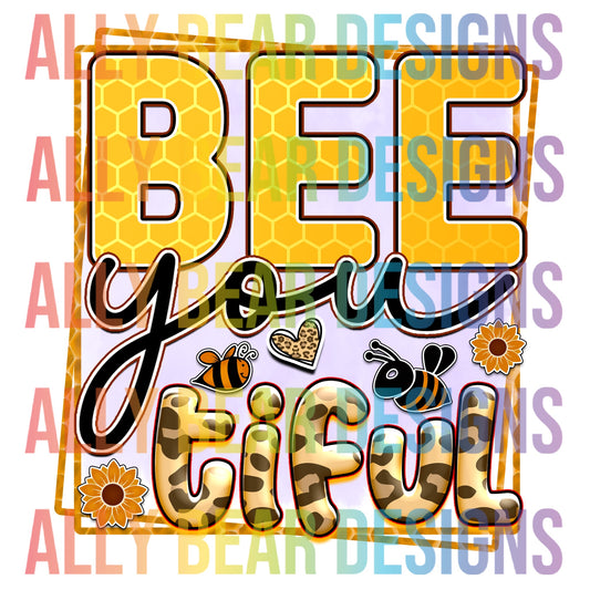 Bee-You-Tiful