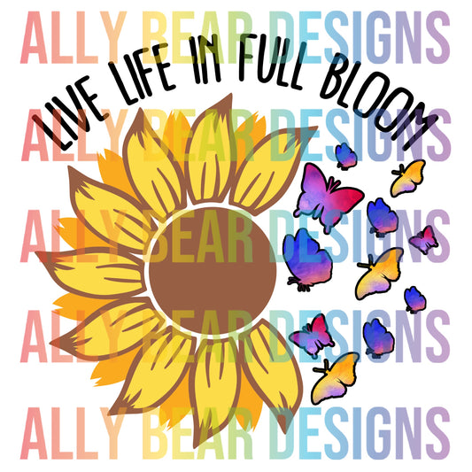 Live Life in Full Bloom